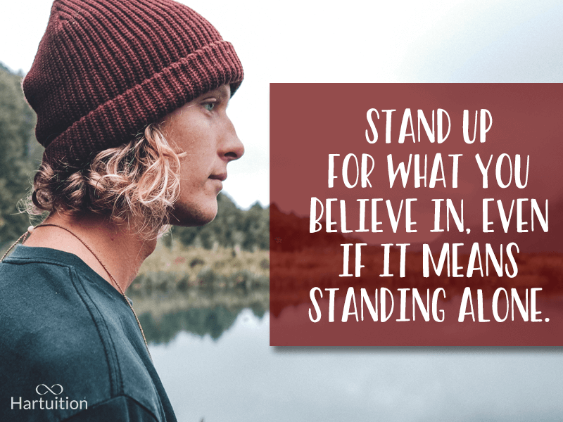 inspirational quotes for teens-stand-up-for-what-you-believe-in